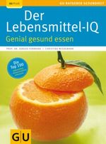 Lebensmittel-IQ, Der Cover des Buches Lebensmittel-IQ, Der (ISBN: 9783833815188)
