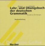 Lehr- und Übungsbuch der Deutschen Grammatik - Neubearbeitung / Lehr- und Übungsbuch der deutschen Grammatik – Neubearbeitung Cover des Buches Lehr- und Übungsbuch der Deutschen Grammatik - Neubearbeitung / Lehr- und Übungsbuch der deutschen Grammatik – Neubearbeitung (ISBN: 9783190972555)