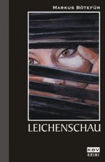 Leichenschau Cover des Buches Leichenschau (ISBN: 9783940077035)