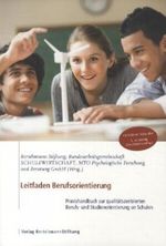 Leitfaden Berufsorientierung Cover des Buches Leitfaden Berufsorientierung (ISBN: 9783867934084)
