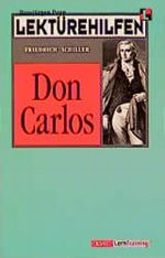 Lektürehilfen "Don Carlos" Cover des Buches Lektürehilfen "Don Carlos" (ISBN: 9783129223437)