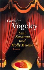 Leni, Susanna und Molly Melone Cover des Buches Leni, Susanna und Molly Melone (ISBN: 9783596148615)