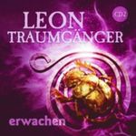 Leon Traumgänger - erwachen, Tl.2 Cover des Buches Leon Traumgänger - erwachen, Tl.2 (ISBN: 9783931407049)