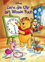 Lern die Uhr mit Winnie Puuh Cover des Buches Lern die Uhr mit Winnie Puuh (ISBN: 9783821229034)