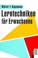 Lerntechniken für Erwachsene Cover des Buches Lerntechniken für Erwachsene (ISBN: 9783499171239)