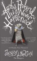 Let's Pretend This Never Happened Cover des Buches Let's Pretend This Never Happened (ISBN: 9781447223474)