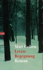 Letzte Begegnung Cover des Buches Letzte Begegnung (ISBN: 9783442722921)