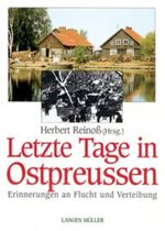 Letzte Tage in Ostpreußen Cover des Buches Letzte Tage in Ostpreußen (ISBN: 9783784428680)