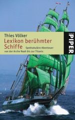 Lexikon berühmter Schiffe Cover des Buches Lexikon berühmter Schiffe (ISBN: 9783492239394)
