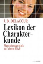 Lexikon der Charakterkunde Cover des Buches Lexikon der Charakterkunde (ISBN: 9783720525206)