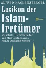 Lexikon der Islam-Irrtümer Cover des Buches Lexikon der Islam-Irrtümer (ISBN: 9783821856742)