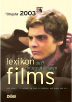 Lexikon des internationalen Films Cover des Buches Lexikon des internationalen Films (ISBN: 9783894723583)