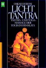 Licht- Tantra Cover des Buches Licht- Tantra (ISBN: 9783453110007)