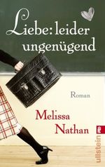 Liebe: leider ungenügend Cover des Buches Liebe: leider ungenügend (ISBN: 9783548269047)