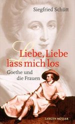 Liebe, Liebe, lass mich los! Cover des Buches Liebe, Liebe, lass mich los! (ISBN: 9783784428291)