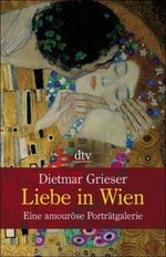 Liebe in Wien Cover des Buches Liebe in Wien (ISBN: 9783423343145)
