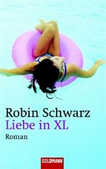 Liebe in XL Cover des Buches Liebe in XL (ISBN: 9783442459063)