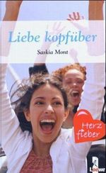 Liebe kopfüber Cover des Buches Liebe kopfüber (ISBN: 9783785548356)