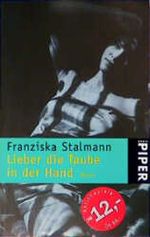 Lieber die Taube in der Hand Cover des Buches Lieber die Taube in der Hand (ISBN: 9783492228633)
