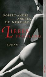 Liebesfrühling. Die schöne Cauchoise Cover des Buches Liebesfrühling. Die schöne Cauchoise (ISBN: 9783746622699)