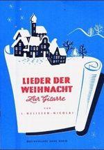 Lieder der Weihnacht zur Gitarre Cover des Buches Lieder der Weihnacht zur Gitarre (ISBN: 9783872522382)