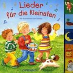 Lieder für die Kleinsten Cover des Buches Lieder für die Kleinsten (ISBN: 9783815736470)