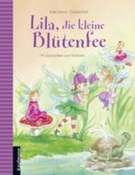 Lila, die kleine Blütenfee Cover des Buches Lila, die kleine Blütenfee (ISBN: 9783780628442)