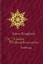 Lindas Weihnachtswunder Cover des Buches Lindas Weihnachtswunder (ISBN: 9783865916976)