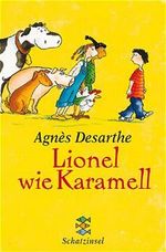 Lionel wie Karamell Cover des Buches Lionel wie Karamell (ISBN: 9783596803996)