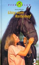 Lissy vom Reiterhof Cover des Buches Lissy vom Reiterhof (ISBN: 9783785540954)