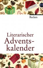 Literarischer Adventskalender Cover des Buches Literarischer Adventskalender (ISBN: 9783150106716)