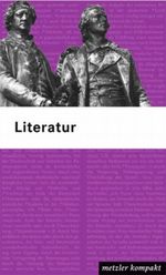Literatur Cover des Buches Literatur (ISBN: 9783476021144)