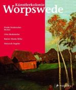 living_art: Künstlerkolonie Worpswede Cover des Buches living_art: Künstlerkolonie Worpswede (ISBN: 9783791336336)
