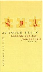 Lobrede auf das fehlende Teil Cover des Buches Lobrede auf das fehlende Teil (ISBN: 9783455003406)