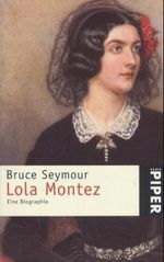 Lola Montez Cover des Buches Lola Montez (ISBN: 9783492227841)