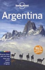 Lonely Planet Argentina Cover des Buches Lonely Planet Argentina (ISBN: 9781742200156)