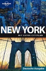 Lonely Planet Reiseführer New York Cover des Buches Lonely Planet Reiseführer New York (ISBN: 9783829722100)