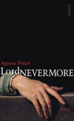 Lord Nevermore Cover des Buches Lord Nevermore (ISBN: 9783492043243)