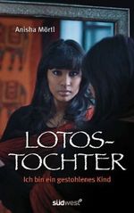 Lotostochter Cover des Buches Lotostochter (ISBN: 9783517087191)
