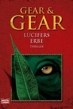 Lucifers Erbe Cover des Buches Lucifers Erbe (ISBN: 9783404267415)
