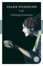 Lulu /Frühlings Erwachen Cover des Buches Lulu /Frühlings Erwachen (ISBN: 9783596900596)