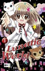 Lunatic World 01 Cover des Buches Lunatic World 01 (ISBN: 9783770473762)