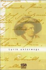 Lyrik unterwegs Cover des Buches Lyrik unterwegs (ISBN: 9783871814464)