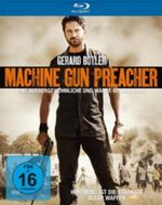 Machine Gun Preacher, 1 Blu-ray Cover des Buches Machine Gun Preacher, 1 Blu-ray (ISBN: 0887254126294)