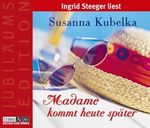 Madame kommt heute später Cover des Buches Madame kommt heute später (ISBN: 9783785731772)