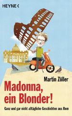 Madonna, ein Blonder! Cover des Buches Madonna, ein Blonder! (ISBN: 9783453645301)