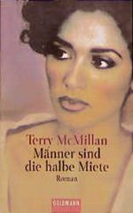 Männer sind die halbe Miete. Cover des Buches Männer sind die halbe Miete. (ISBN: 9783442443185)