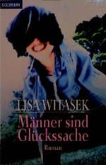 Männer sind Glückssache. Cover des Buches Männer sind Glückssache. (ISBN: 9783442434787)