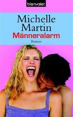 Männeralarm Cover des Buches Männeralarm (ISBN: 9783442362578)