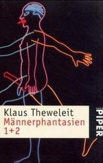 Männerphantasien 1 + 2 Cover des Buches Männerphantasien 1 + 2 (ISBN: 9783492230414)